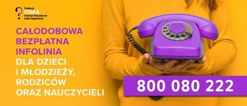 Całodobowa bezpłatna infolinia dla dzieci, młodzieży, rodziców i pedagogów
