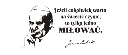Szkolny Konkurs Plastyczny na Najpiękniejszy Plakat pod hasłem "Jan Paweł II - nauczyciel świętości i miłości. Ważne słowa"