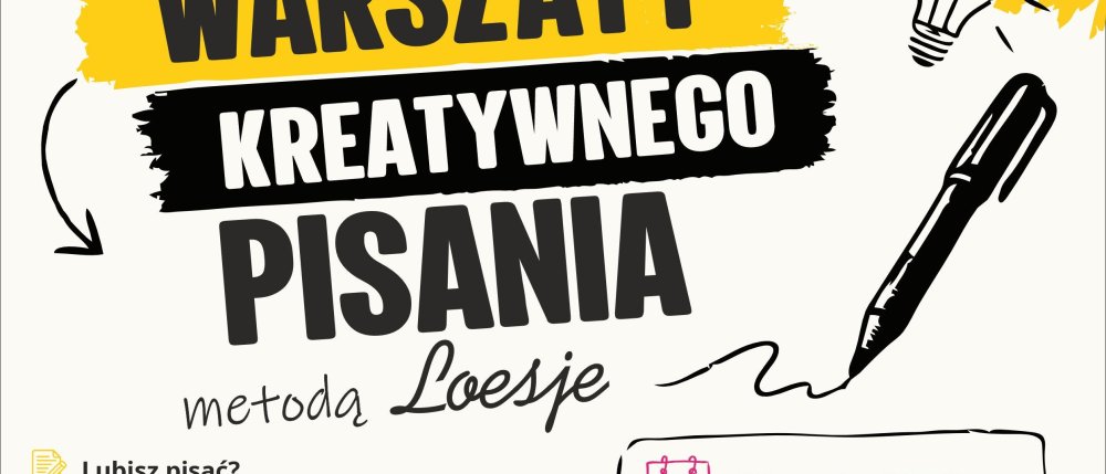 Warsztaty Kreatywnego Pisania metodą Loesje
