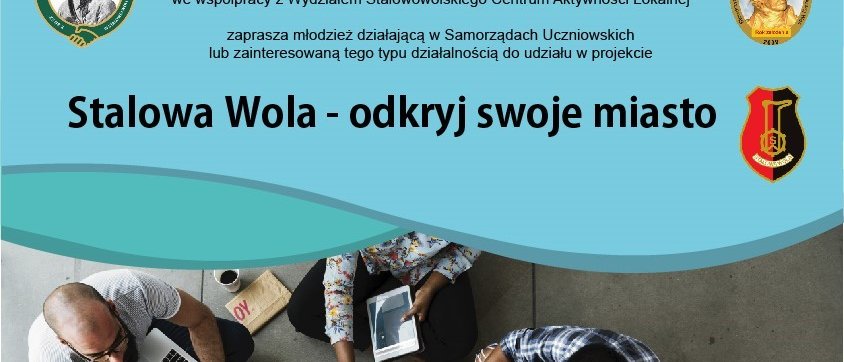 Projekt Samorządu Uczniowskiego „Stalowa Wola – odkryj swoje miasto”