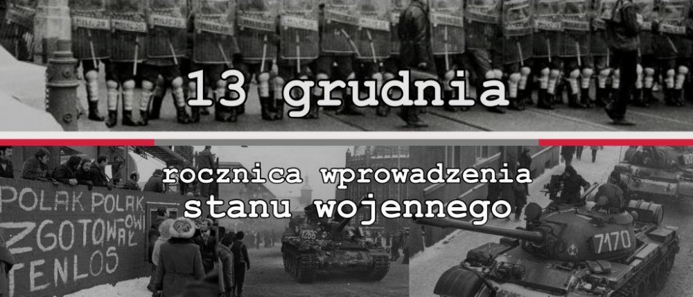 38 rocznica wprowadzenia stanu wojennego w Polsce