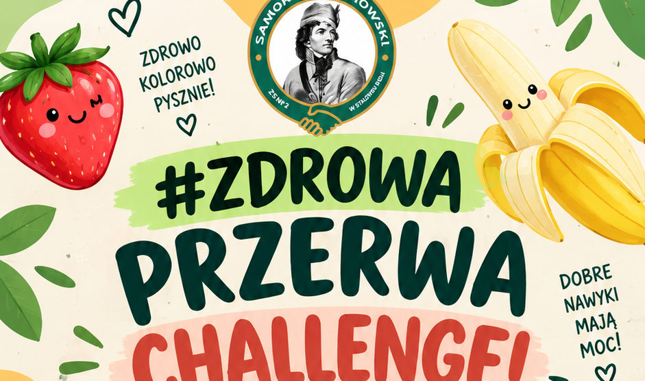 „Zdrowa Przerwa Challenge” – podejmij wyzwanie!